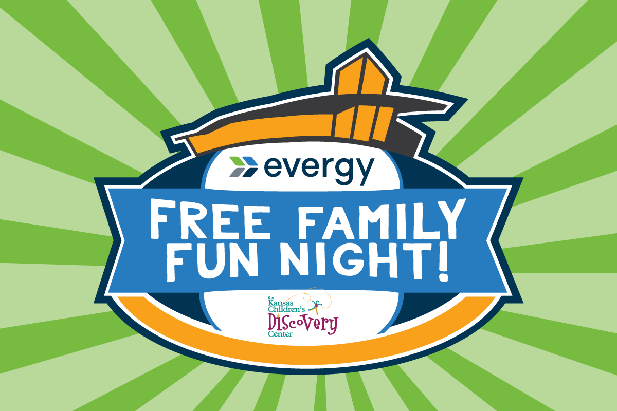 Evergy Free Family Fun Night – Kansas Children's Discovery Center