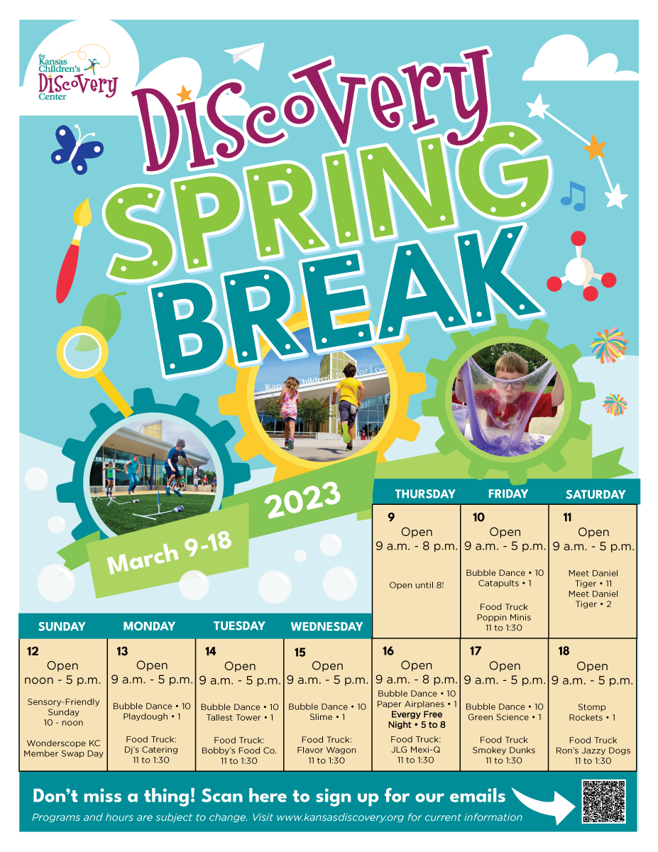 Discovery Spring Break 2023! Kansas Children's Discovery Center