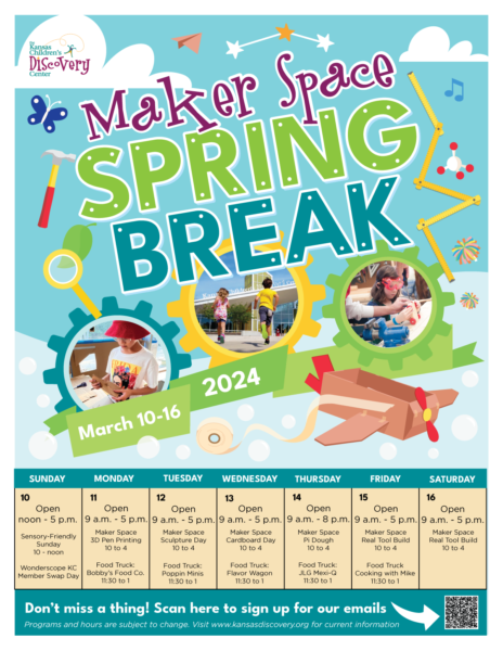 Maker Space Spring Break! @ Kansas Children's Discovery Center